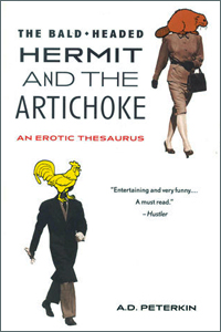 bawdy language books on amazon, The Bald Headed Hermit and the Artichoke by Allan D. Peterkin