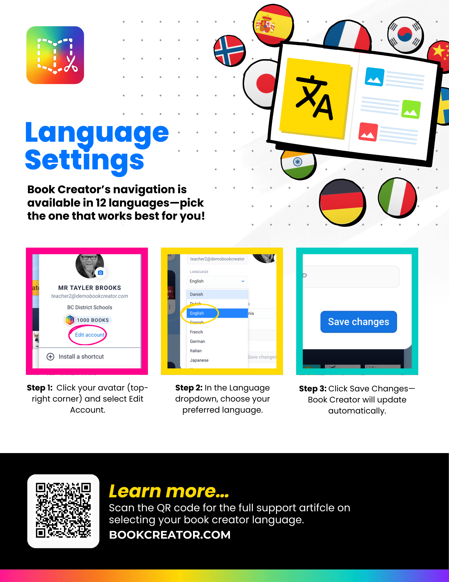 A one-page flyer with the title "Language Settings" and a subtitle that says, "Book Creator’s navigation is available in 12 languages—pick the one that works best for you!" At the top of the flyer is a graphic of an open book surrounded by various international flags. Below this are three numbered steps with screenshots.